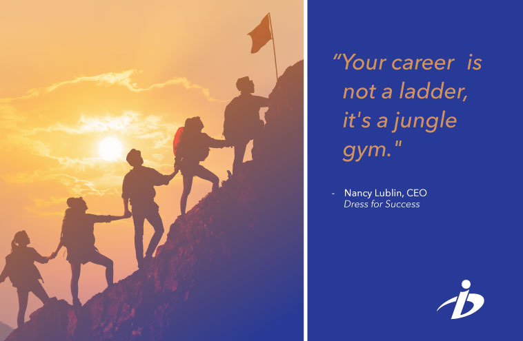 people climbing a mountain in sunset, holding hands to pull each other up; "Your career is not a ladder, it's a jungle gym." - Nancy Lublin, CEO